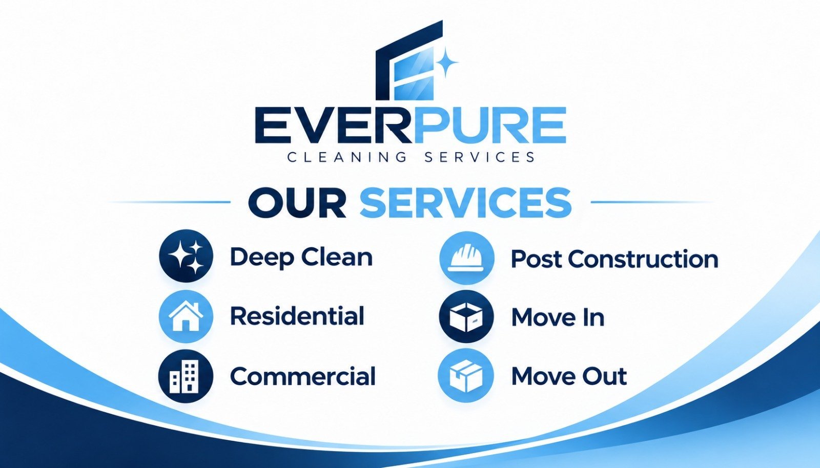 Everpure services: deep clean, residential, commercial, post construction, move in and move out